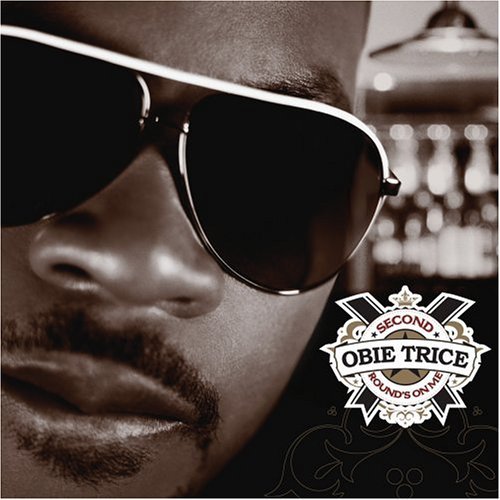 Second Round's on Me (Edited) - Obie Trice - Musikk - RAP/HIP HOP - 0602498572283 - 15. august 2006