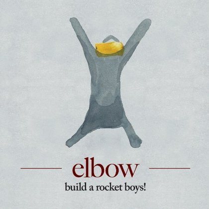 Cover for Elbow · Build A Rocket Boys! (CD) (2011)