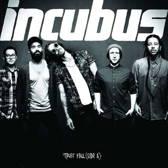 Incubus · Trust Fall (Side A) (CD) [EP edition] (2010)