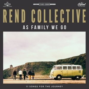 Cover for Rend Collective · Rend Collective-as Family We Go (CD) (2015)