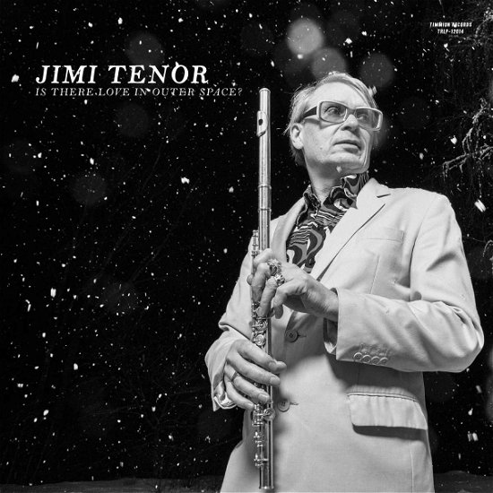 Is There Love in Outer Space? - Jimi Tenor - Musikk - TIMMION - 0617308071283 - 31. mai 2024