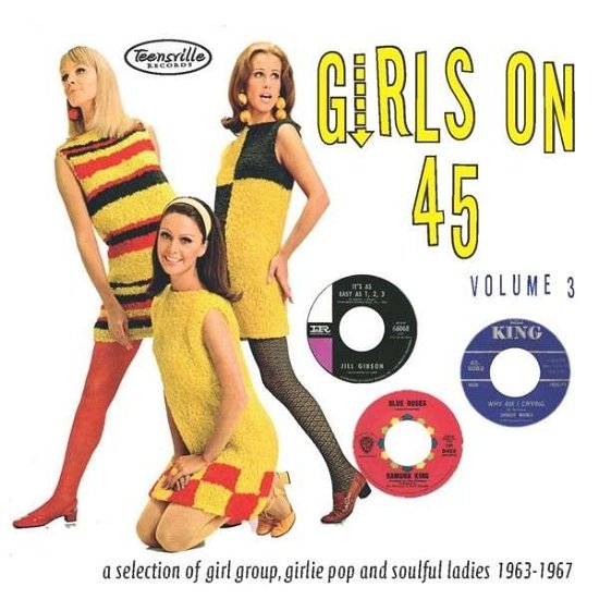 Girls On 45 Vol. 3 - V/A - Music - TEENSVILLE - 0617561070283 - September 29, 2014