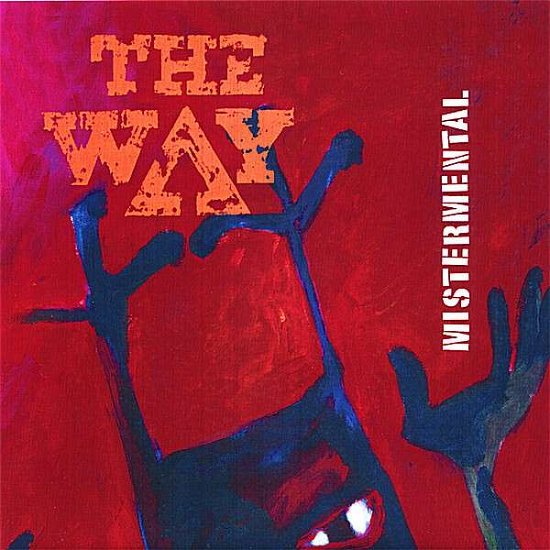 Cover for Way · Mistermental (CD) (2006)