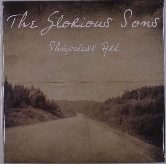 Cover for The Glorious Sons · Shapeless Art (LP) (2021)