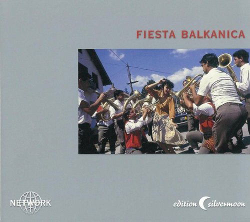 Fiesta Balkanica - Fiesta Balkanica - Musik - Network - 0785965951283 - 1. Mai 2016