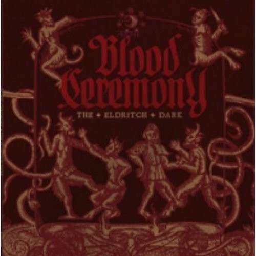 Cover for Blood Ceremony · The Eldritch Dark LP (LP) (2013)