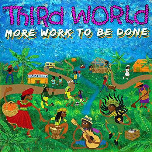 More Work to Be Done - Third World - Musik -  - 0859433441283 - 14. August 2019