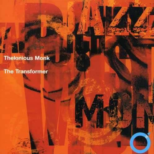 Cover for Thelonious Monk · Transformer (CD) (2016)