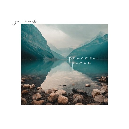 Peaceful Place - Joy Ellis - Musikk - BIRNAM - 0880992151283 - 11. mars 2022