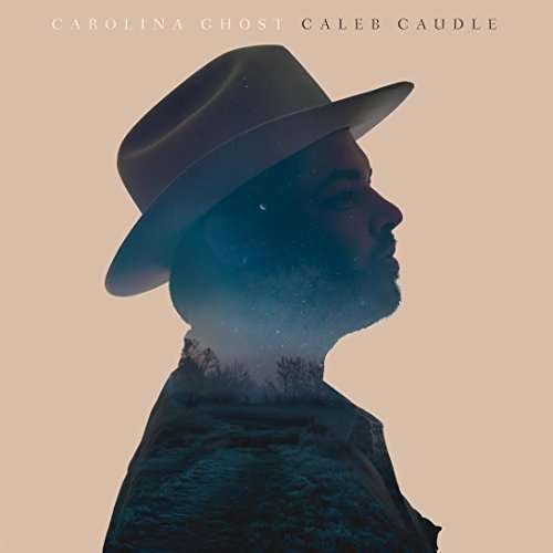 Cover for Caleb Caudle · Carolina Ghost (CD) (2016)