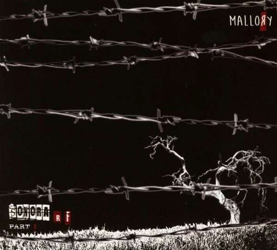 Cover for Mallory · Sonora Rf Part 1 (CD) [Digipak] (2016)