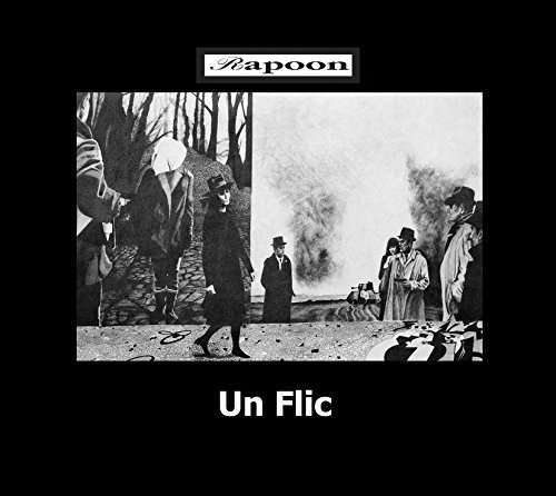 Cover for Rapoon · Un Flic (CD) (2017)
