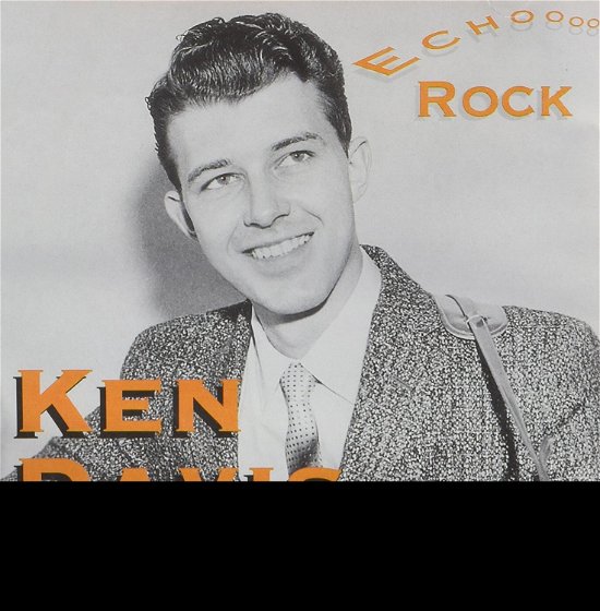 Echo Rock - Ken Davis - Music - EAGLE - 4017739901283 - March 8, 2001
