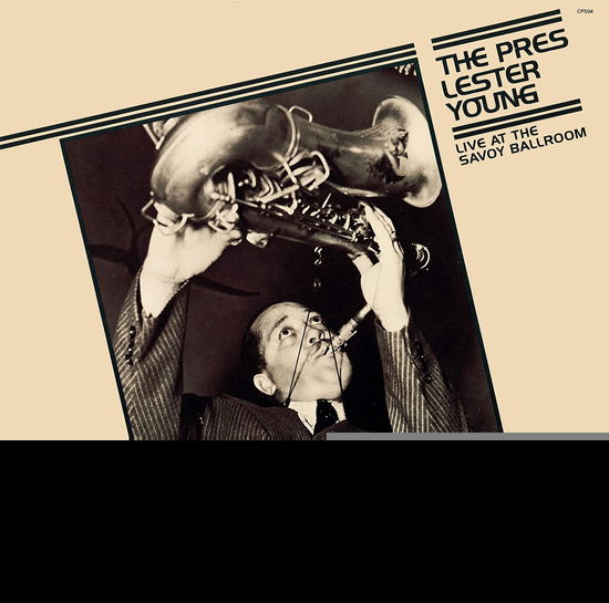 Live at the Savoy Ballroom - Lester Young - Música - ULTRA VYBE - 4526180520283 - 17 de dezembro de 2021