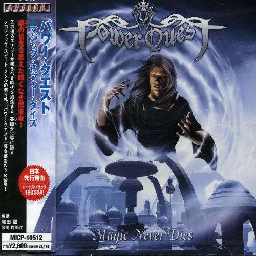 Cover for Power Quest · Magic Never Die (CD) [Bonus Tracks edition] (2005)