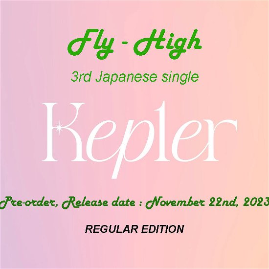 Cover for KEP1ER · &lt;fly-high&gt; (CD) [Japan Import edition] [Regular Version] (2023)