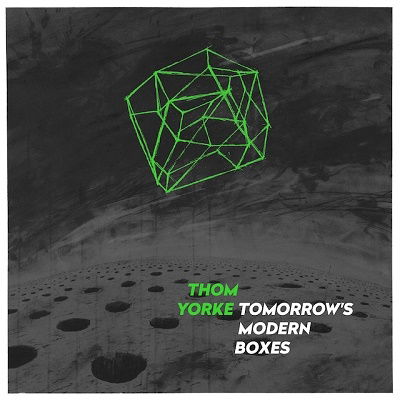 Tomorrow's Modern Boxes - Thom Yorke - Musik - BEATINK - 4580211853283 - 5. Juli 2019