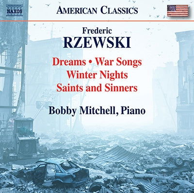 Frederic Rzewski: Late Piano Works - Bobby Mitchell - Music -  - 4945604599283 - March 10, 2023