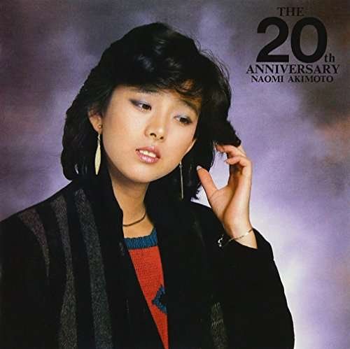 Cover for Naomi Akimoto · 20th Anniversary (CD) [Limited edition] (2016)