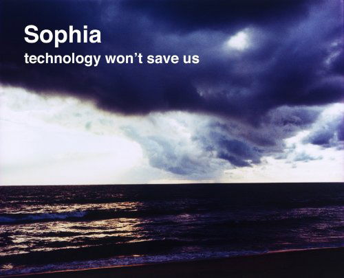 Cover for Sophia · Technology Won't Save Us (CD) (2007)