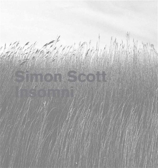 Insomni - Simon Scott - Musik - ASH - 5050580640283 - 24. September 2015