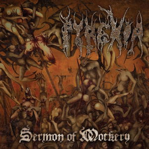 Pyrexia-Sermon Of Mockery - Pyrexia-Sermon Of Mockery (Extended Ed - Music - CENTURY MEDIA RECORDS - 5051099851283 - April 24, 2015