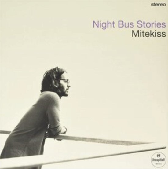 Cover for Mitekiss · Night Bus Stories (LP) (2021)