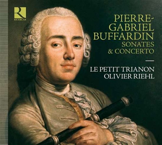 Cover for Le Petit Trianon / Olivier Riehl · Buffardin: Sonates &amp; Concerto (CD) (2021)