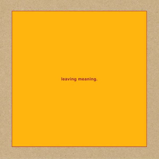 Leaving Meaning - Swans - Musikk - Mute/Young God - 5400863018283 - 25. oktober 2019