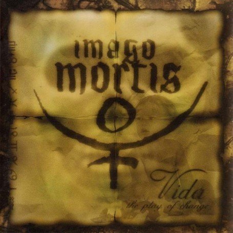 Vida The Play Of Change - Imago Mortis - Musik - MAUSOLEUM RECORDS - 5413992510283 - 26. januar 2004