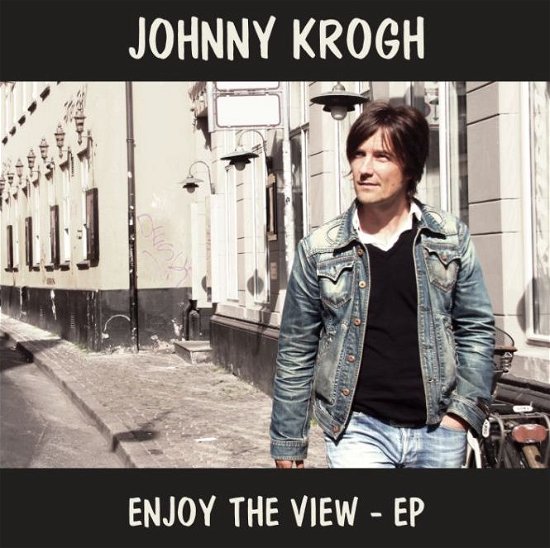 Cover for Johnny Krogh · Enjoy The View (CD) [EP edition] (2010)