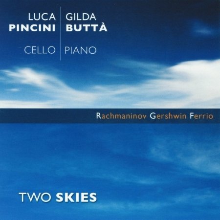 Cover for Pincini-butta · Two Skies (CD) (2010)