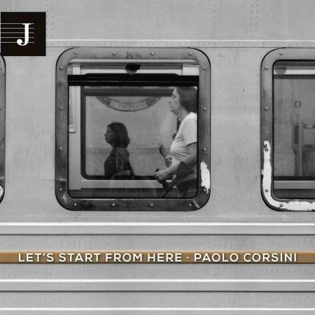 Cover for Paolo Corsini · Let's Start From Here (CD) (2021)