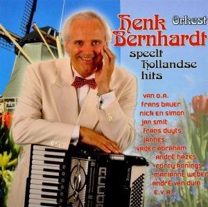 Cover for Orkest Henk Bernhardt · Speelt Hollandse Hits (CD) (2013)