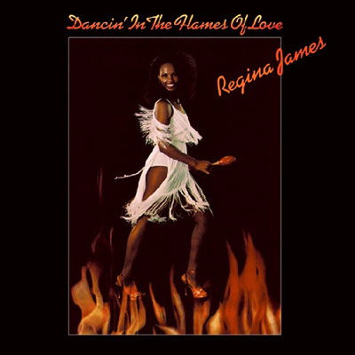 Cover for Regina James · Dancin' in the Flames of Love (LP) (2022)