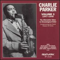 1947-48 3: the Alternative Takes - Charlie Parker - Música - EXTRA PLATTE - 9120006940283 - 20 de noviembre de 2001