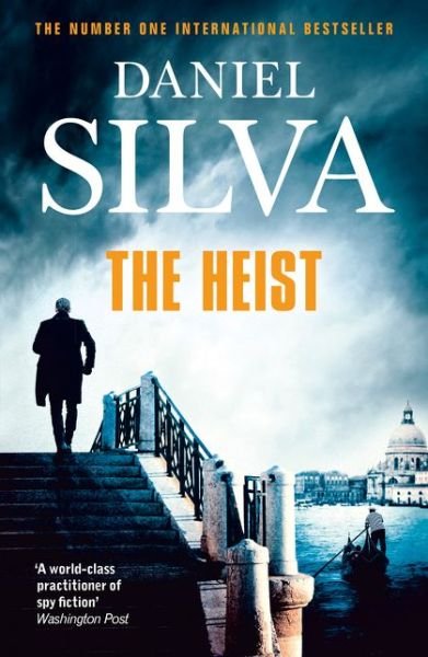 Cover for Daniel Silva · The Heist (Pocketbok) (2015)