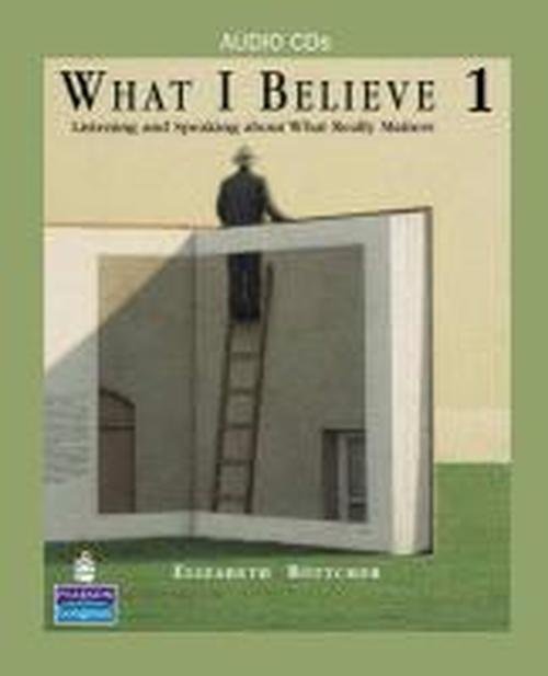 Cover for Ward · What I Believe 1: Listening and Sp (Book) [1st edition] (2008)