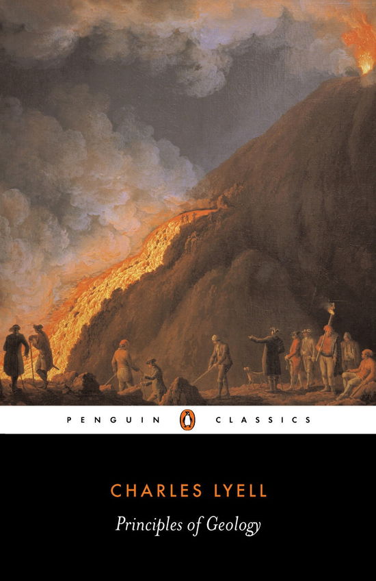 Principles of Geology - Charles Lyell - Książki - Penguin Books Ltd - 9780140435283 - 27 listopada 1997