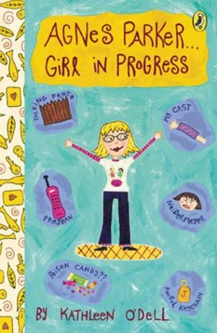 Cover for Kathleen O'dell · Agnes Parker . . . Girl in Progress (Paperback Book) [Reprint edition] (2004)