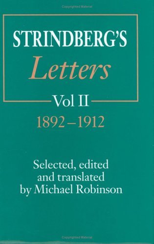 Cover for August Strindberg · Strindberg's Letters, Volume 2 : 1892-1912 (Hardcover Book) (1992)