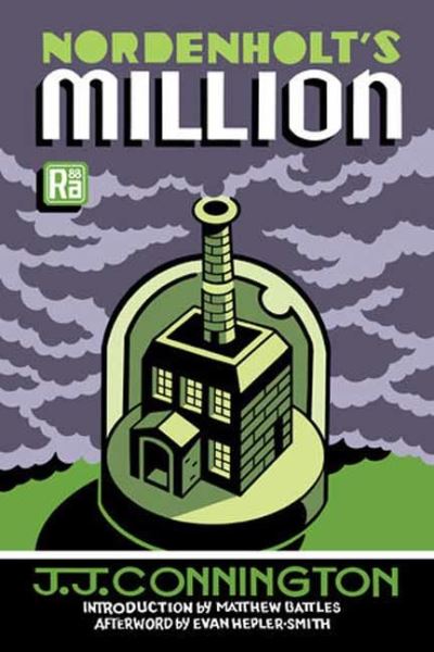 Cover for J. J. Connington · Nordenholt's Million - MIT Press / Radium Age (Paperback Book) (2022)