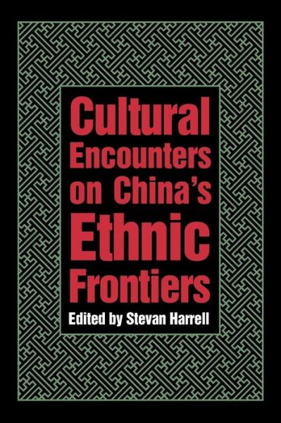 Cover for Stevan Harrell · Cultural Encounters on China’s Ethnic Frontiers - Studies on Ethnic Groups in China (Taschenbuch) (1996)