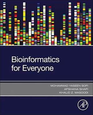 Cover for Mohammad Yaseen Sofi · Bioinformatics for Everyone (Paperback Book) (2021)