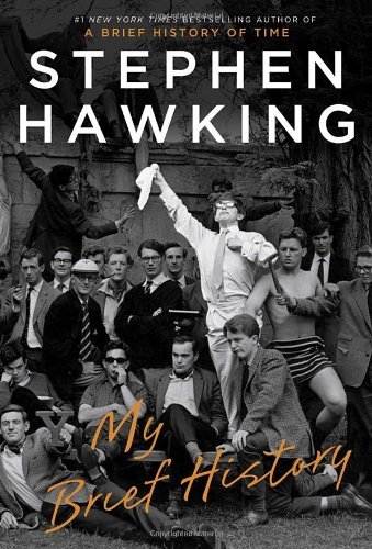 My Brief History - Stephen Hawking - Libros - Random House Publishing Group - 9780345535283 - 10 de septiembre de 2013