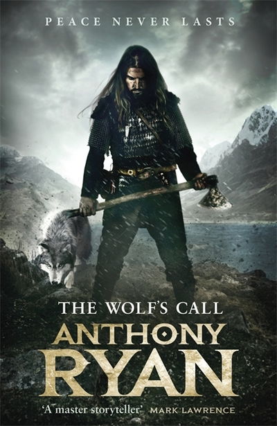 The Wolf's Call - Anthony Ryan - Books - Little, Brown - 9780356511283 - July 25, 2019