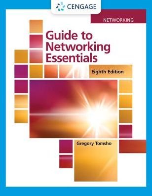 Cover for Tomsho, Greg (Yavapai College) · Guide to Networking Essentials (Paperback Book) (2019)
