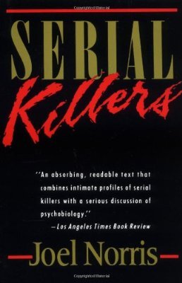 Cover for Joel Norris · Serial Killers (Paperback Book) [Reprint edition] (1989)
