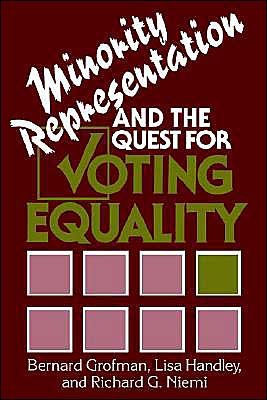 Cover for Grofman, Bernard (University of California, Irvine) · Minority Representation and the Quest for Voting Equality (Hardcover Book) (1992)