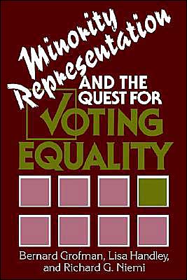 Cover for Grofman, Bernard (University of California, Irvine) · Minority Representation and the Quest for Voting Equality (Hardcover Book) (1992)